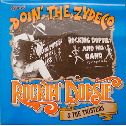 Rocking Dopsie & The Cajun Twisters Doin' The Zydeco Vinyl LP USED