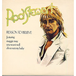 Rod Stewart Reason To Believe Vinyl LP USED