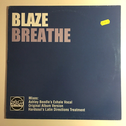 Blaze Breathe Vinyl 12" USED