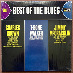 Jimmy McCracklin / T-Bone Walker / Charles Brown Best Of The Blues Vol. 1 Vinyl LP USED