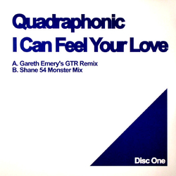Quadraphonic I Can Feel Your Love Vinyl 12" USED