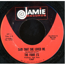 The Four J's Said That She Loved Me / Here Am I Broken-Hearted Vinyl 7" USED