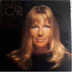 Danielle Licari Melodies Pour Une Voix Vinyl LP USED