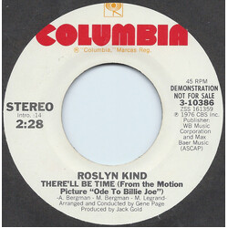 Roslyn Kind There'll Be Time USED VINYL 7INCH 45 RPM SINGLE PROMO