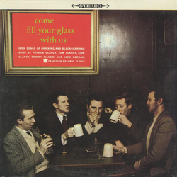 The Clancy Brothers & Tommy Makem / Jack Keenan Come Fill Your Glass With Us (Irish Songs Of Drinking And Blackguarding) Vinyl LP USED