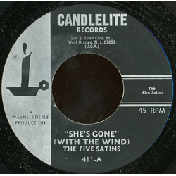 The Five Satins She's Gone (With The Wind) / Somewhere A Voice Is Calling Vinyl 7" USED