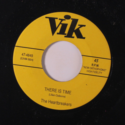 The Heartbreakers (4) There Is Time / It's O.K. With Me Vinyl 7" USED