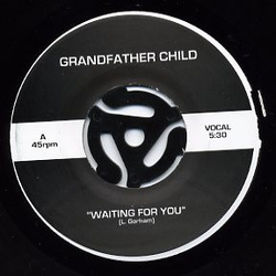 Grandfather Child Waiting For You 7" Vinyl 7" USED
