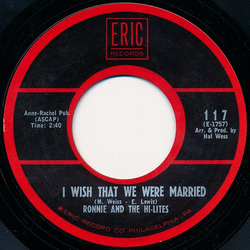 Ronnie & The Hi-Lites I Wish That We Were Married / Send My Love (Special Delivery) Vinyl 7" USED