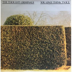 The Thought Criminals (2) You Only Think Twice Vinyl LP USED