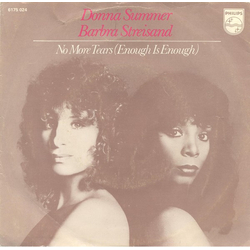 Donna Summer / Barbra Streisand No More Tears (Enough Is Enough) Vinyl 7" USED