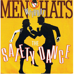 Men Without Hats The Safety Dance Vinyl 7" USED