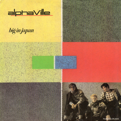 Alphaville Big In Japan Vinyl 7" USED