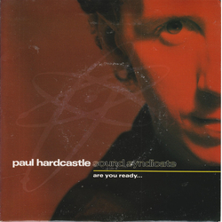 Paul Hardcastle Are You Ready... (Sound Syndicate) Vinyl 7" USED