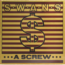 Swans A Screw Vinyl 12" USED