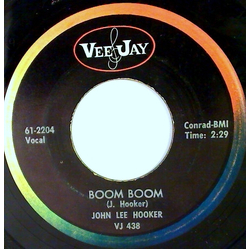 John Lee Hooker Boom Boom / Drug Store Woman Vinyl 7" USED