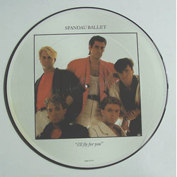 Spandau Ballet I'll Fly For You Vinyl 12" USED