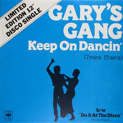 Gary's Gang Keep On Dancin' b/w Do It At The Disco Vinyl 12" USED