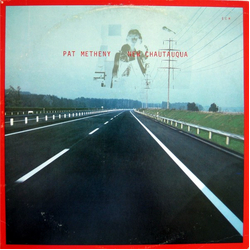 Pat Metheny New Chautauqua Vinyl LP USED