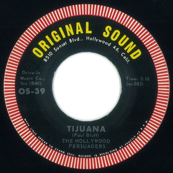 The Hollywood Persuaders Tijuana / Grunion Run Vinyl 7" USED