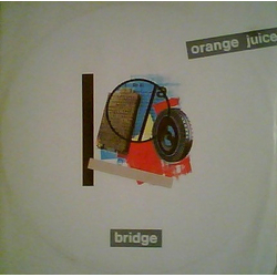 Orange Juice (3) Bridge Vinyl 12" USED