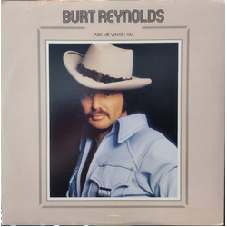 Burt Reynolds Ask Me What I Am Vinyl LP USED