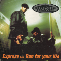 Group Home Express B/W Run For Your Life Vinyl 12" USED