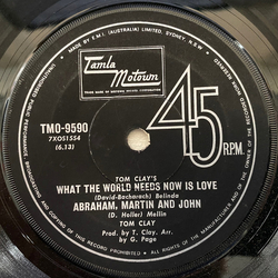 Tom Clay What The World Needs Now Is Love Vinyl 7" USED