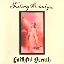 Faithful Breath Fading Beauty Vinyl LP USED