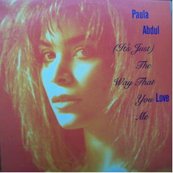 Paula Abdul (It's Just) The Way That You Love Me Vinyl 12" USED