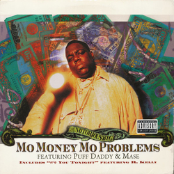 Notorious B.I.G. / Puff Daddy / Mase Mo Money Mo Problems Vinyl 12" USED