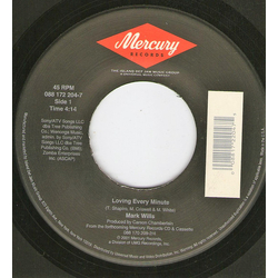 Mark Wills (2) Loving Every Minute Vinyl 7" USED