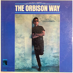 Roy Orbison The Orbison Way Vinyl LP USED