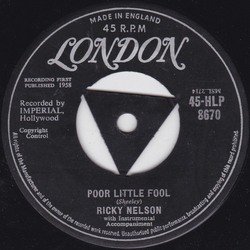 Ricky Nelson (2) Poor Little Fool Vinyl 7" USED
