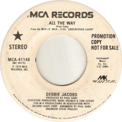 Debbie Jacobs All The Way USED VINYL 7INCH 45 RPM SINGLE PROMO STEREO