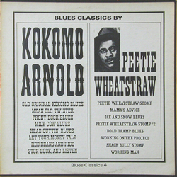 Peetie Wheatstraw / Kokomo Arnold Blues Classics By Kokomo Arnold / Peetie Wheatstraw Vinyl LP USED