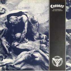 Coroner Punishment For Decadence Vinyl LP USED