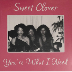 Sweet Clover You're What I Need Vinyl 12" USED