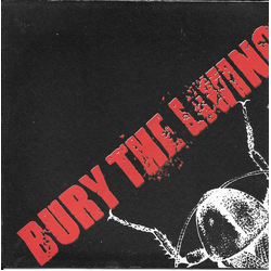 Bury The Living / Drawblank Bury The Living / Drawblank Vinyl 7" USED
