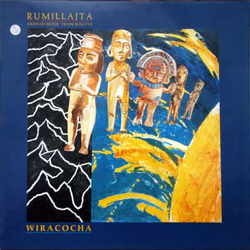 Rumillajta Wiracocha Vinyl LP USED