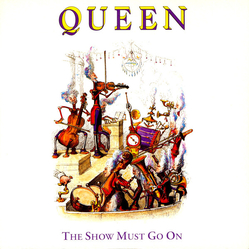 Queen The Show Must Go On Vinyl 7" USED
