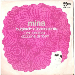Mina (3) Bugiardo E Incosciente Vinyl 7" USED