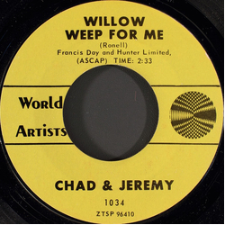 Chad & Jeremy Willow Weep For Me / If She Was Mine Vinyl 7" USED