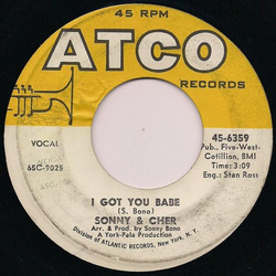 Sonny & Cher I Got You Babe Vinyl 7" USED