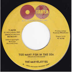 The Marvelettes Too Many Fish In The Sea / A Need For Love Vinyl 7" USED