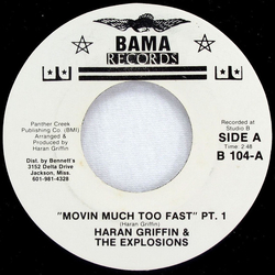 Haran Griffin And The Explosions Movin Much Too Fast (PT1) Vinyl 7" USED