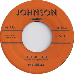 The Shells Baby Oh Baby / Angel Eyes Vinyl 7" USED