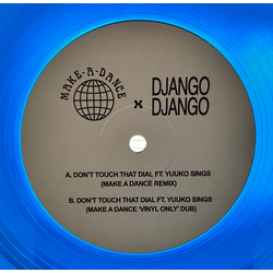 Make A Dance / Django Django Don’t Touch That Dial Vinyl 12" USED