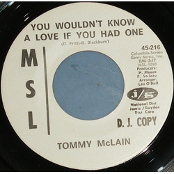 Tommy McLain You Wouldn't Know A Love If You Had One Vinyl 7" USED