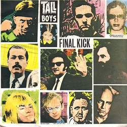 Tall Boys Final Kick Vinyl 7" USED